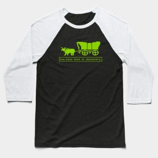 You have died of dysentery. Baseball T-Shirt